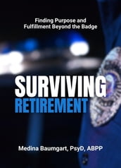 Surviving Retirement