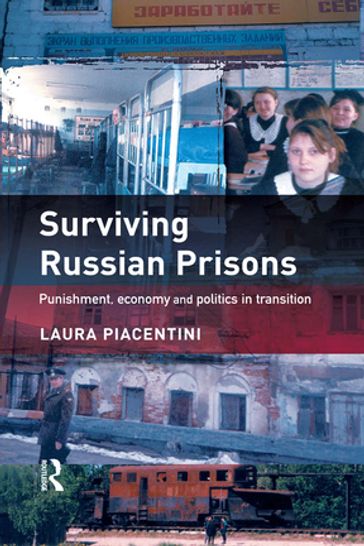Surviving Russian Prisons - Laura Piacentini