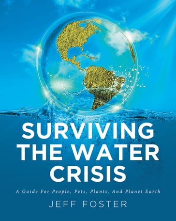 Surviving The Water Crisis - Jeff Foster