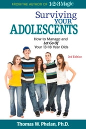 Surviving Your Adolescents