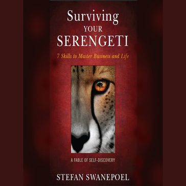 Surviving Your Serengeti - Stefan Swanepoel