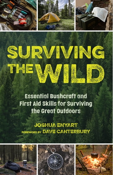 Surviving the Wild - Joshua Enyart