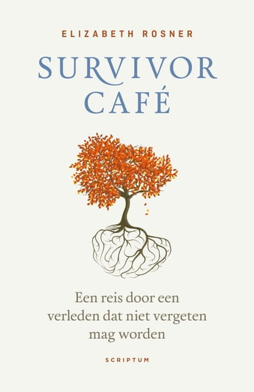 Survivor Café - Elizabeth Rosner