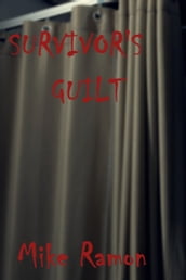 Survivor s Guilt