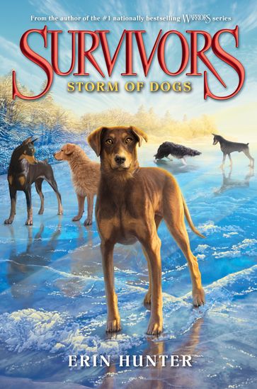 Survivors #6: Storm of Dogs - Erin Hunter