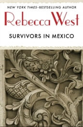 Survivors in Mexico