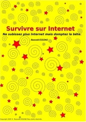 Survivre sur Internet