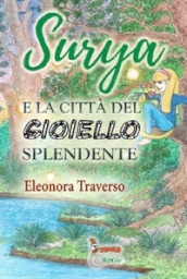 Surya e la città del gioiello splendente