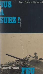 Sus à Suez