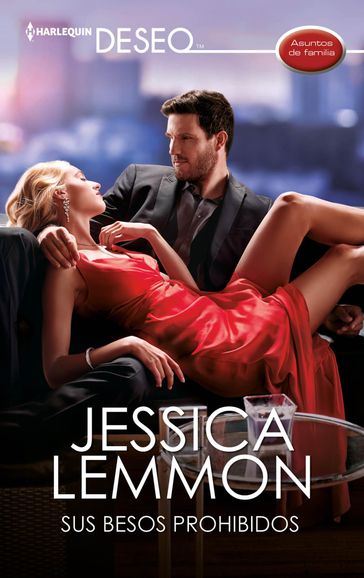 Sus besos prohibidos - Jessica Lemmon