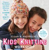 Susan B. Anderson s Kids  Knitting Workshop