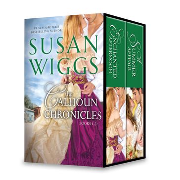 Susan Wiggs The Calhoun Chronicles Books 4-5 - Susan Wiggs