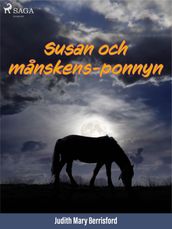 Susan och manskensponnyn