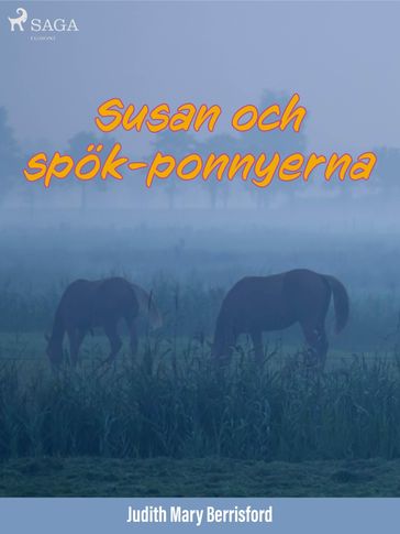 Susan och spök-ponnyerna - Judith M. Berrisford