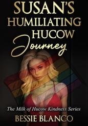 Susan s Humiliating Hucow Journey