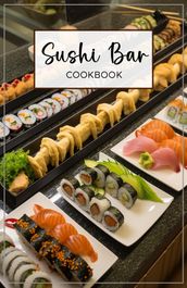 Sushi Bar Cookbook