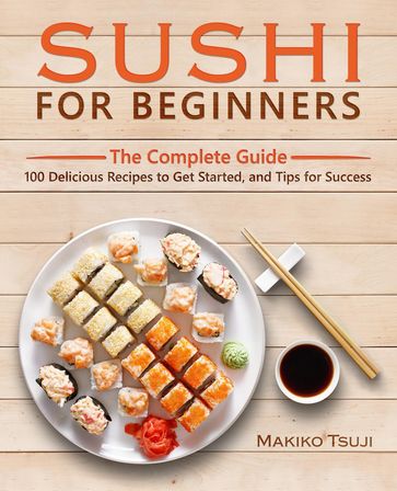 Sushi for Beginners - Makiko Tsuji