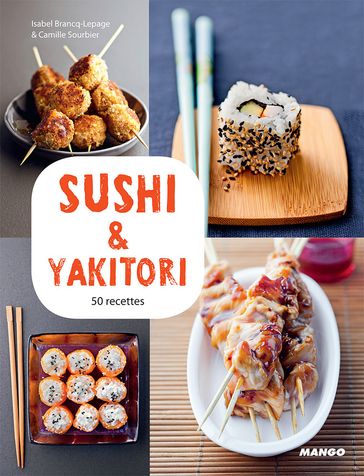 Sushi & yakitori - Isabel Brancq-Lepage