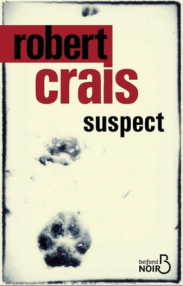 Suspect - Robert Crais