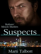 Suspects (The Botham/Miracle Murders)