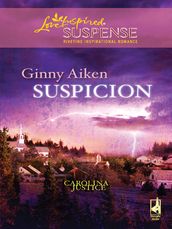 Suspicion (Carolina Justice, Book 2) (Mills & Boon Love Inspired)