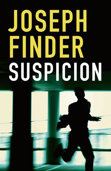 Suspicion - Joseph Finder