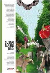 Sustainabilities-Sostenibilidades. Ediz. illustrata