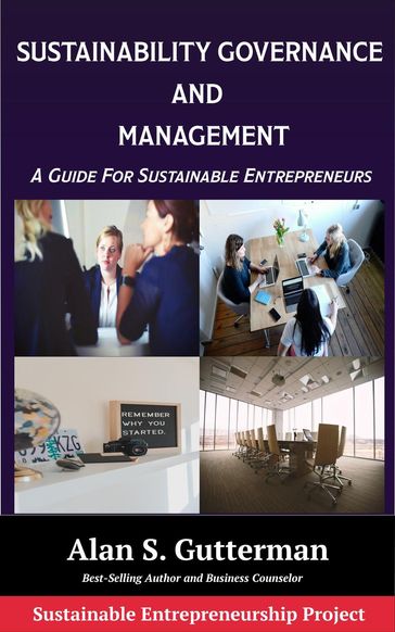 Sustainability Governance and Management - Alan S. Gutterman