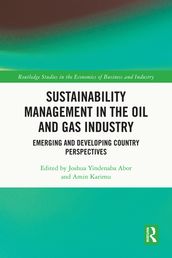 Sustainability Management in the Oil and Gas Industry