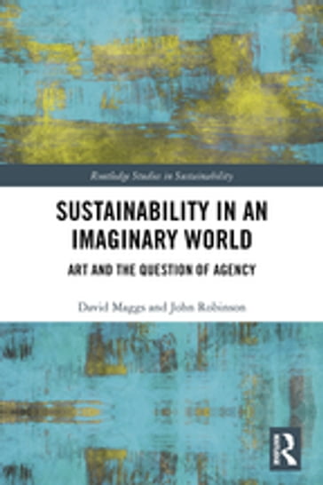 Sustainability in an Imaginary World - David Maggs - John Robinson