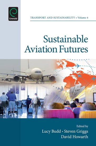Sustainable Aviation Futures - Steven Griggs - David Howarth - Lucy Budd