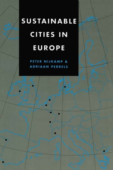 Sustainable Cities in Europe - Peter Nijkamp - Adriaan Perrels