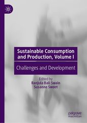 Sustainable Consumption and Production, Volume I