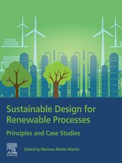 Sustainable Design for Renewable Processes