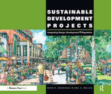 Sustainable Development Projects - David R. Godschalk - Emil E. Malizia