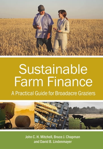 Sustainable Farm Finance - John C.H. Mitchell - David B. Lindenmayer - Bruce J. Chapman
