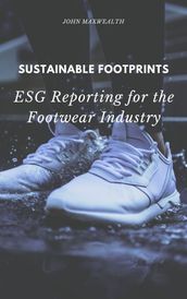 Sustainable Footprints - ESG Reporting for the Footwear Industry