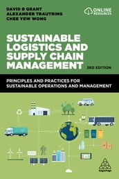 Sustainable Logistics and Supply Chain Management