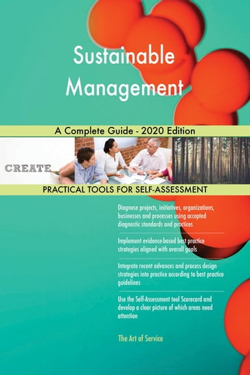 Sustainable Management A Complete Guide - 2020 Edition - Gerardus Blokdyk