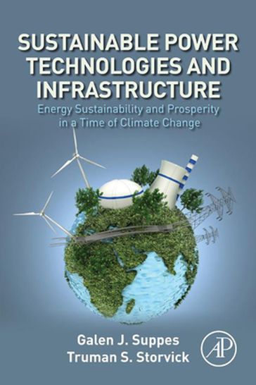Sustainable Power Technologies and Infrastructure - Galen J. Suppes - Truman S. Storvick
