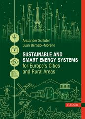 Sustainable and Smart Energy Systems for Europe s Cities and Rural Areas