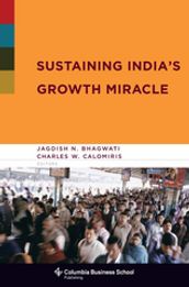 Sustaining India s Growth Miracle