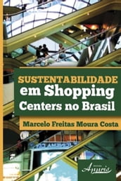 Sustentabilidade em shopping centers no brasil