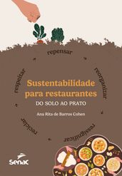 Sustentabilidade para restaurantes: do solo ao prato