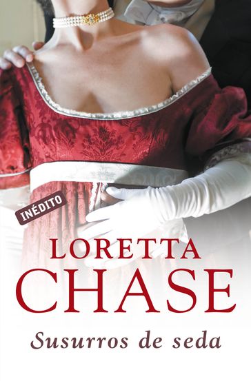 Susurros de seda (Las modistas 1) - Loretta Chase