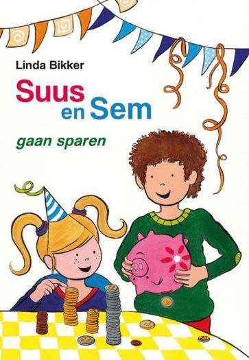 Suus en Sem gaan sparen - Linda Bikker