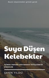 Suya Düen Kelebekler