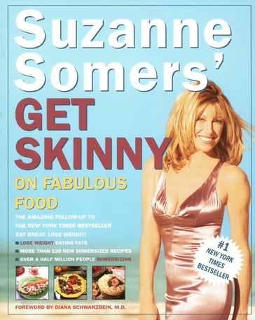 Suzanne Somers' Get Skinny on Fabulous Food - Suzanne Somers