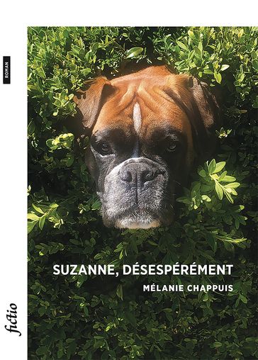 Suzanne, désespérément - Mélanie Chappuis
