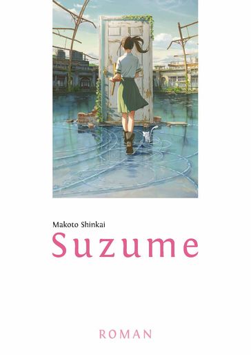 Suzume - Shinkai Makoto